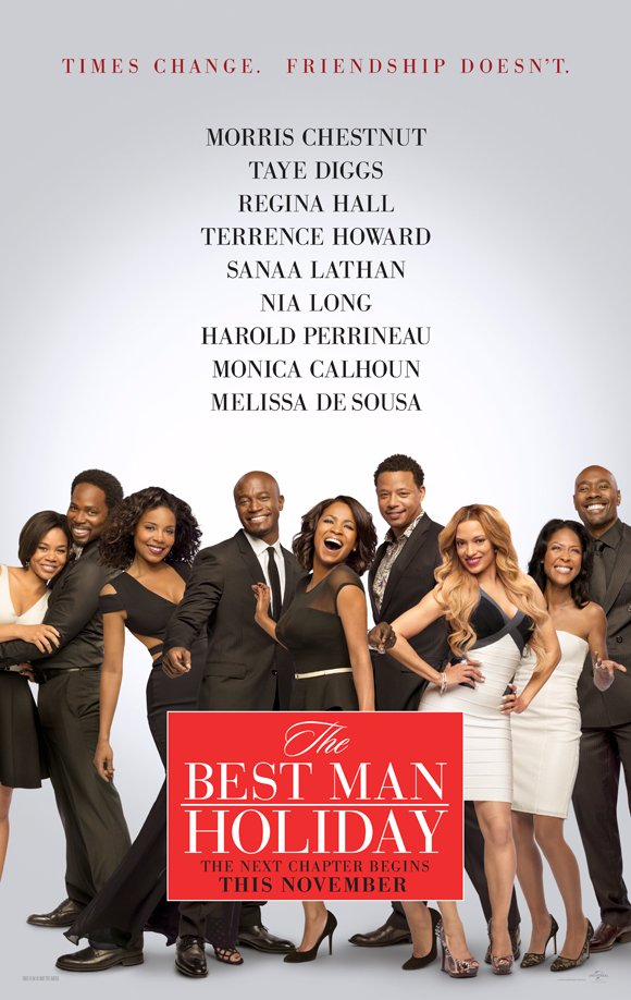 After nearly 15 years apart, Morris Chestnut (“Identity Thief”), Taye Diggs (“Baggage Claim”), Regina Hall (“Scary Movie” franchise), Terrence Howard (“Hustle & Flow”), Sanaa Lathan (“Contagion”), Nia Long (“Soul Food”), Harold Perrineau (“Zero Dark Thirty”), Monica Calhoun (“Love & Basketball”) and Mellisa De Sousa (“Miss Congeniality”) reprise their career-launching roles in “The Best Man Holiday,” the long-awaited next chapter to the film that ushered in a new era of comedy.
In the closing frames of “The Best Man Holiday,” the groundbreaking movie from then first-time writer/director Malcolm D. Lee, Lance (Chestnut) and Mia (Calhoun) had just gotten married, and Harper (Diggs) proposed to a very shocked Robyn (Lathan). Murch (Perrineau) found the nerve to break up with Shelby (De Sousa) and begin dating Candy (Hall), the fantasy girl who’d become the love of his life, while the industrious Shelby rebounded and found herself in bed with lothario Quentin (Howard). And although Jordan (Long) was successful as a television producer, she seemed destined to stay unlucky in love.
Everything has changed since that day.
Throughout the years, there have been marriages, children and divorces — not to mention all the love and heartbreak that accompany a life well lived — but the group has not been able to manage a proper get-together since Lance and Mia’s wedding. But that’s all about to be remedied. When the college friends finally reunite over the Christmas holidays, they will discover just how easy it is for long-forgotten rivalries and passionate romances to be reignited.
“The Best Man Holiday” is in theaters Friday, November 15, 2013.
