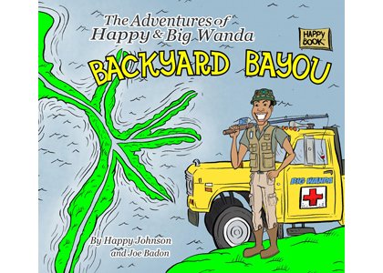 Bestselling author Happy Johnson released his latest children’s book, “Backyard Bayou,” on Friday, November 29, 2013. Bestselling author Happy Johnson released his latest children’s book, “Backyard Bayou,” on Friday, November 29, 2013.