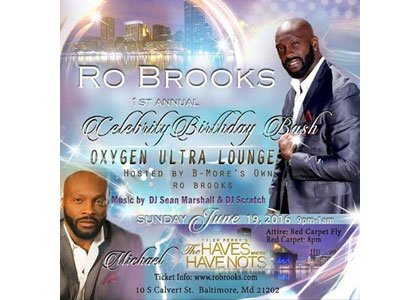 On Sunday, June 19, 2016 at 8 p.m. at the Oxygen Ultra Lounge, Baltimore’s very own Ro Brooks who plays ... On Sunday, June 19, 2016 at 8 p.m. at the Oxygen Ultra Lounge, Baltimore’s very own Ro Brooks who plays ...