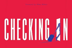 “Checking In: Hospitality-Driven Thinking, Business, and You” by Stephen J. Cloobeck
c.2018, Greenleaf Book Group $23.95 / $30.97 Canada 264 pages