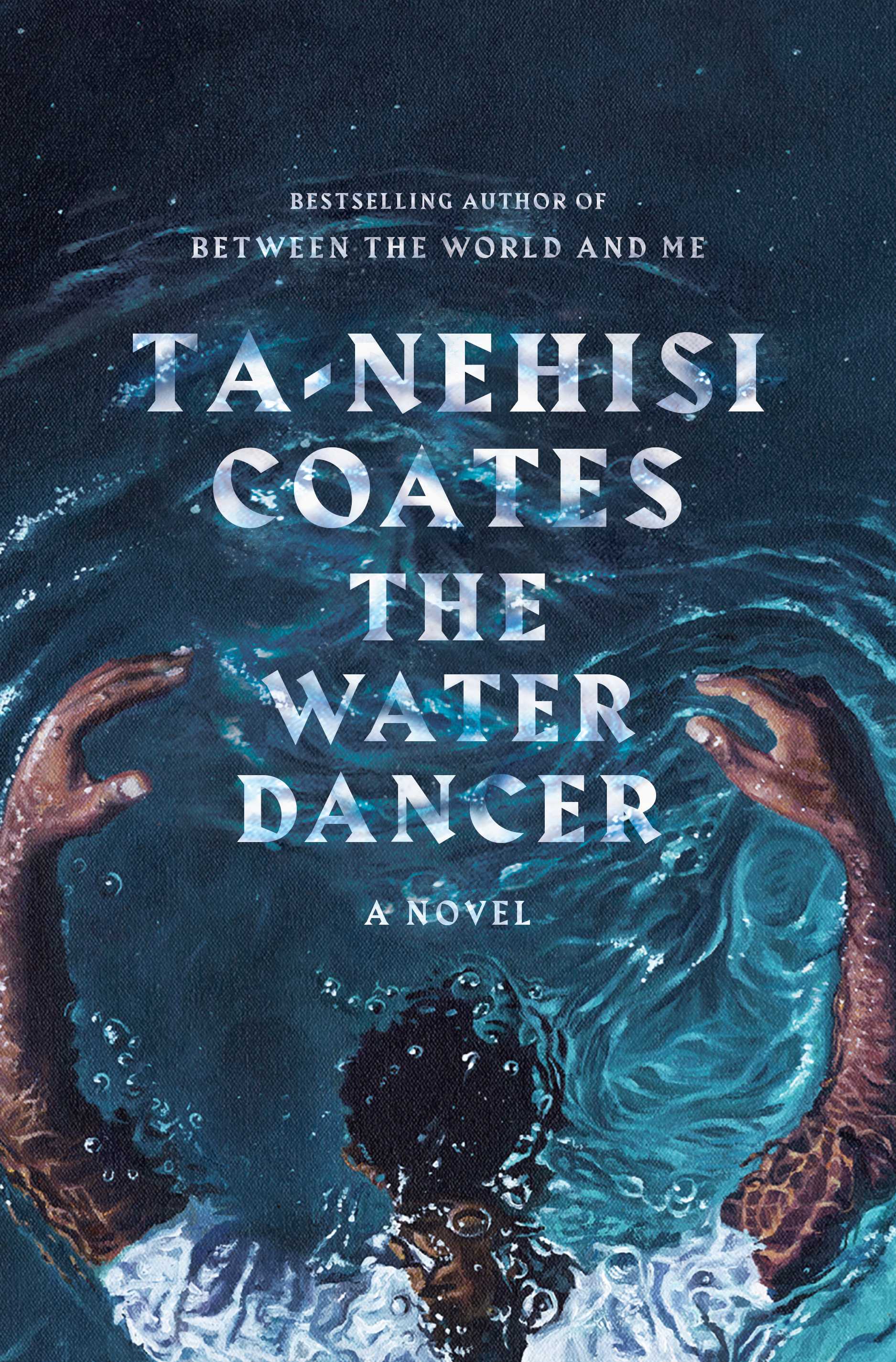 Ta Nehisi Coates La Danse De L'eau “The Water Dancer” by Ta-Nehisi Coates | The Times Weekly | Community