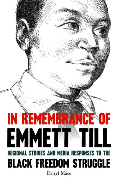 Why Emmett Till S Case Matters To American History And Our Future   In Remebrance Of Emmett Till 