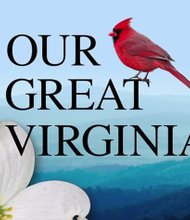 "Our Great Virginia," with lyrics by Mike Greenly and arranged by Jim Papoulis.
    This is the official traditional state song.