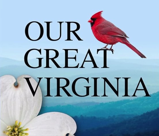 "Our Great Virginia," with lyrics by Mike Greenly and arranged by Jim Papoulis.
    This is the official traditional state song.