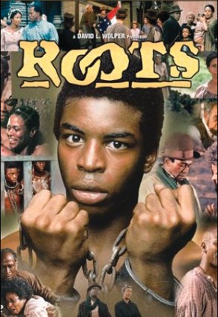 This poster was used to promote the 1977 “Roots” miniseries