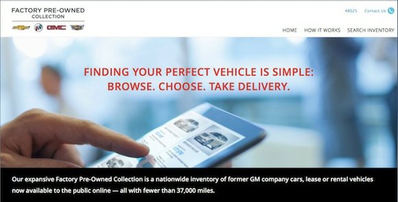 General Motors’ recently announced service for online shoppers who are looking for a used Chevrolet, Buick, GMC or Cadillac vehicle, ... General Motors’ recently announced service for online shoppers who are looking for a used Chevrolet, Buick, GMC or Cadillac vehicle, ...