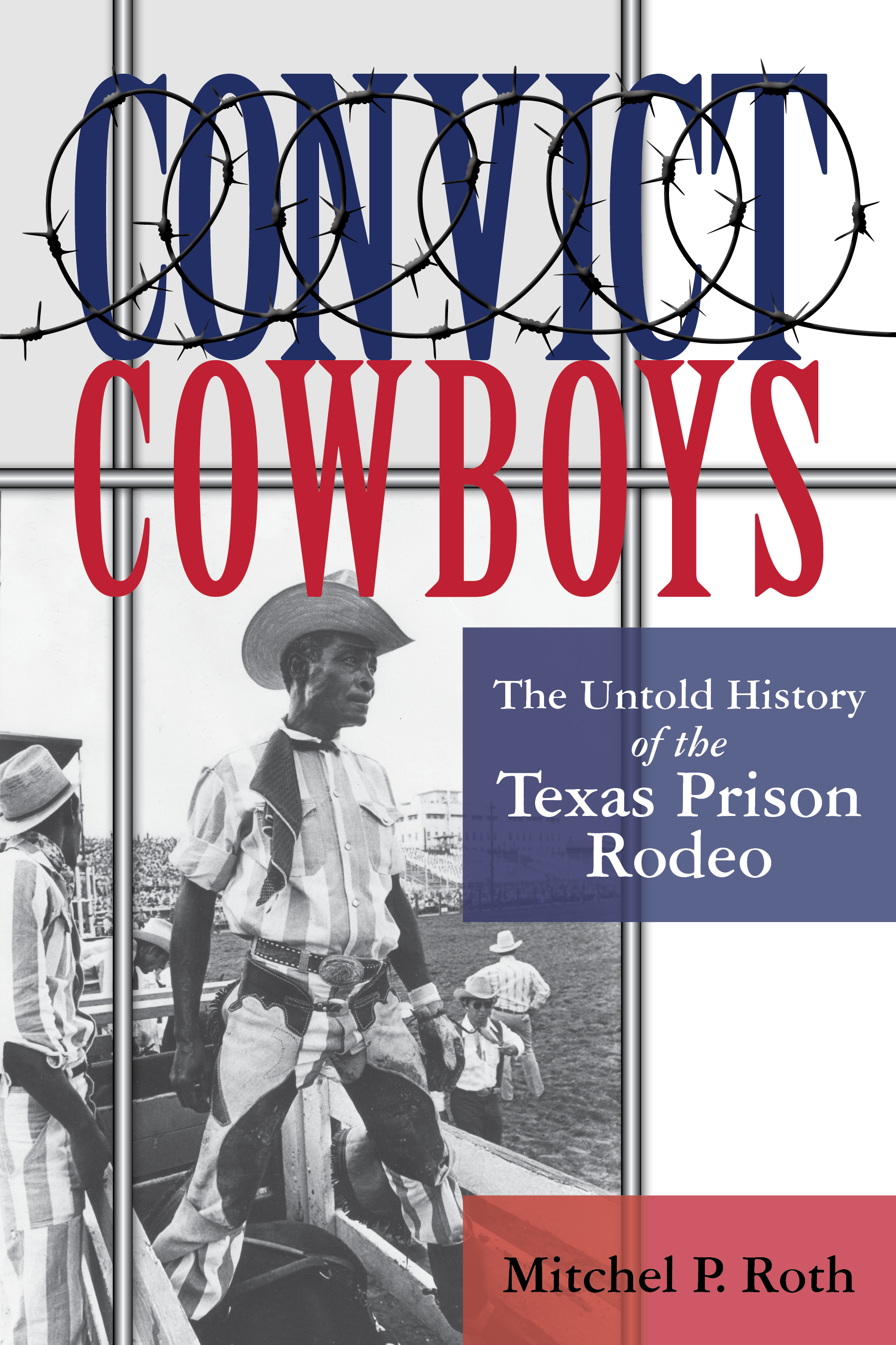 Houston Book Reading To Relive Texas Prison Rodeo Glory Days Houston