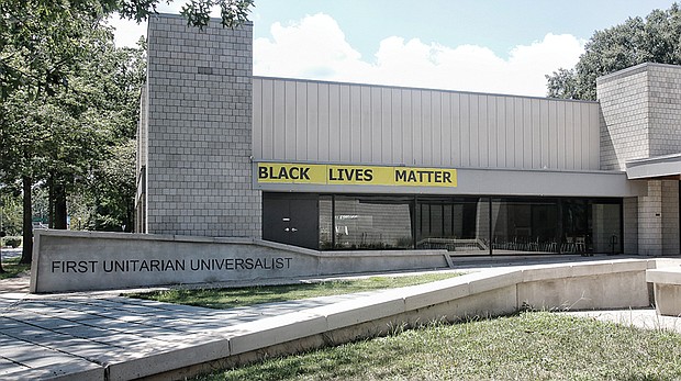 Making a statement //
This church sign boldly proclaims support for the activist moment that seeks to end police shootings of unarmed African-Americans. The sign is posted on the First Unitarian Universalist Church in the West End. Location: Blanton Avenue across from Byrd Park.