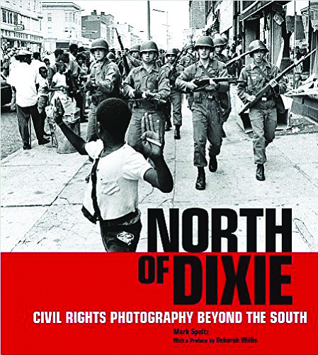 Speltz will discuss and sign his book,“North of Dixie: Civil Rights Photography Beyond the South” (J. Paul Getty Museum, 2016) ... Speltz will discuss and sign his book,“North of Dixie: Civil Rights Photography Beyond the South” (J. Paul Getty Museum, 2016) ...