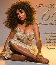Vanessa Bell Calloway's This Is My Sexty campaign is part of the actresses 60th birthday (March 20) celebration and is a salute to Women's History Month.