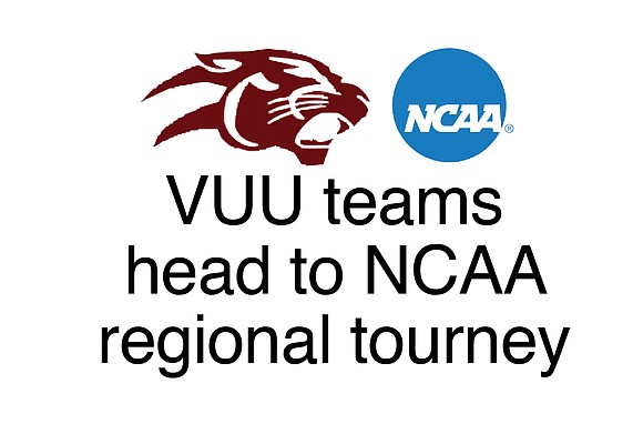 The Virginia Union University men’s and women’s basketball teams are heading to the NCAA, but both may be a bit ...