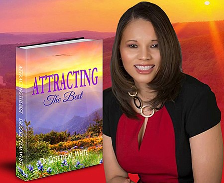 Dr. Cozette M. White, announced today that she is holding a Virtual Book Launch for her new book, Attracting The …