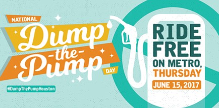 METRO wants you to Dump the Pump and save. On Thursday, June 15, 2017, METRO will offer free rides on …