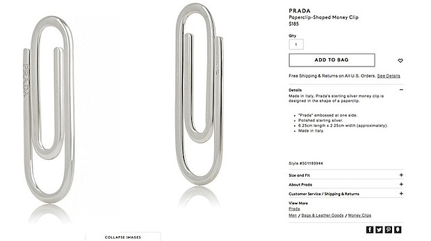 	Barney's is selling Prada's "paperclip-shaped" money clip, the sterling silver spitting image of something that you probably already have on your desk.