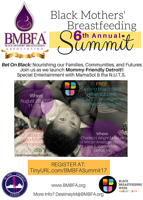 Black Mothers’ Breastfeeding Association (BMBFA) presents its’ 6th Annual Black Mothers’ Breastfeeding Summit on August 26, 2017. In unison with …