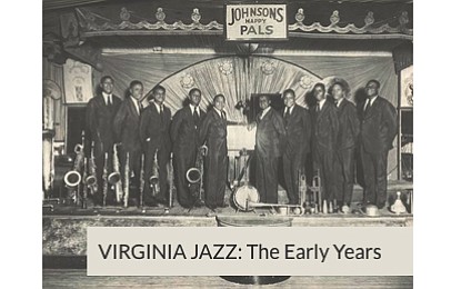 Nearly three dozen Virginia-based musicians who made national and international contributions to the development of jazz will be showcased in ...