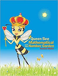“Queen Bee Mathematical and the Number Garden”

By Pandora Walker

Hardcover | 8.5 x 11sin | 24 pages | ISBN 9781524686536

Softcover | 8.5 x 11in | 24 pages | ISBN 9781524615574

E-Book | 24 pages | ISBN 9781524615581

Available at Amazon and Barnes & Noble
