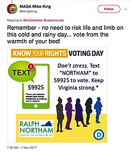 The account, "MAGA Mike King," was suspended after it tweeted more than a dozen times a graphic purportedly instructing Virginians on how to vote by text and including the logos of the Democratic Party and its gubernatorial candidate, Ralph Northam.