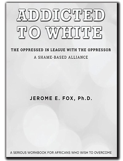 Is racial oppression addictive? If so, how does one recover? Announcing a new and proven self-help strategy, Addicted to White: …