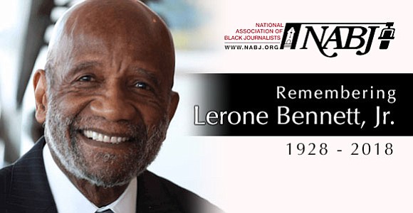 The National Association of Black Journalists recognizes the exceptional life of journalist and historian Lerone Bennett, Jr. who transitioned on …