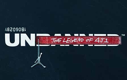 Unbanned: The Legend of AJ1” Tells True Story of the Original Air Jordan, the Shoe that
Defied Everything