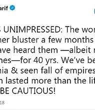 Iran has shot back at US President Donald Trump, dismissing his all-caps Twitter warning that the country would suffer consequences if it continued to threaten the US, saying it was unimpressed by the late-night tweet. "COLOR US UNIMPRESSED," Iran's Foreign Minister Mohammad Javad Zarif tweeted Monday night, employing Trump's penchant to use all capital letters in his tweets.