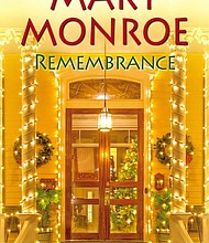 “Remembrance” by Mary Monroe
c.2018, Kensington			$20.00 / $21.95 Canada		     193 pages