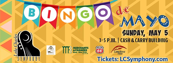 Celebrate Cinco de Mayo with the Lake Charles Symphony for their inaugural Bingo de Mayo fundraiser on Sunday, May 5, …