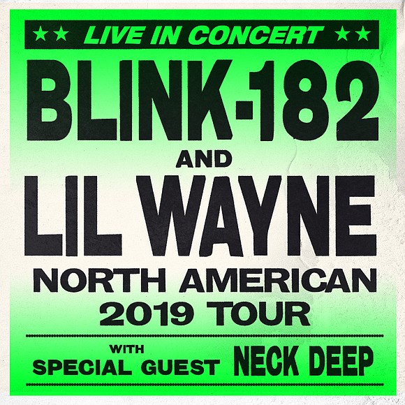 Multi-platinum, award winning artists blink-182 and Lil Wayne announced they'll be hitting the road together for the first time ever …