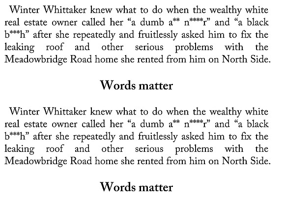 Winter Whittaker knew what to do when the wealthy white real estate owner called her “a dumb a** n****r” and ...