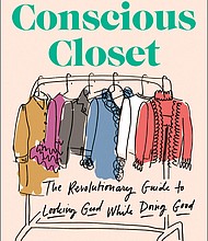 “The Conscious Closet: The Revolutionary Guide to Looking Good While Doing Good” by Elizabeth L. Cline
c.2019, Plume				$17.00 / $23.00 Canada		349 pages