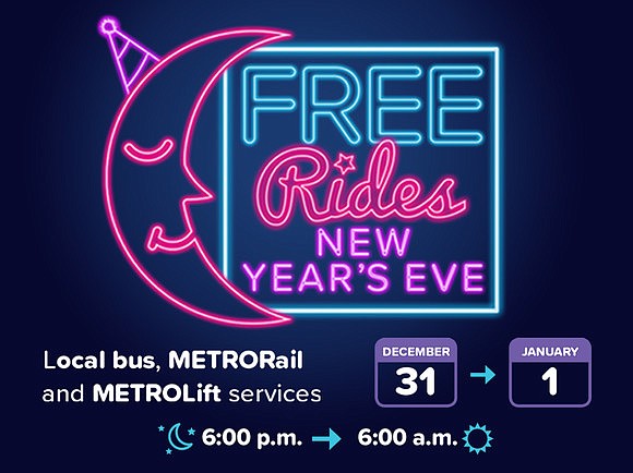Have fun and ride safely on New Year's Eve – courtesy of METRO. Free rides will begin at 6 p.m. …