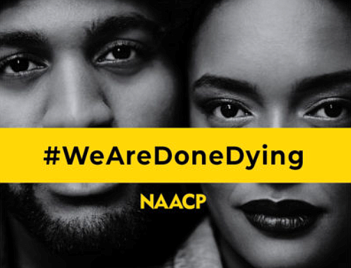 The NAACP launches #WeAreDoneDying campaign to expose inequities embedded into the healthcare system and the country at large. The NAACP launches #WeAreDoneDying campaign to expose inequities embedded into the healthcare system and the country at large.