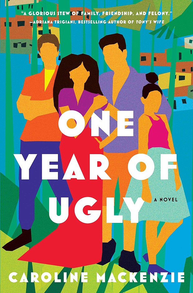 "One Year of Ugly" by Caroline Mackenzie
c.2020, 37 Ink, Simon & Schuster $26.00 / higher in Canada 335 pages