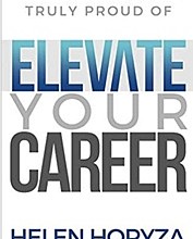 Elevate Your Career: Live a Life You’re Truly Proud Of
Publisher: Merack
ISBN-10: 1949635384
ISBN-13: 978-1949635386
Available from Amazon.com, Barnesandnoble.com and Helenhoryza.com