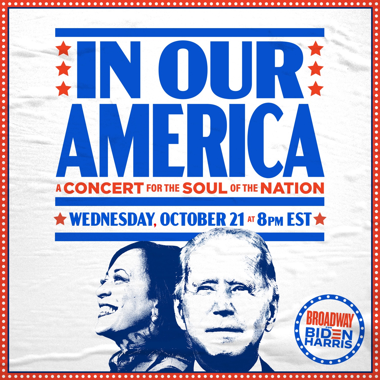 Broadway for Biden ‘A Concert for the Soul of the Nation’ free & live