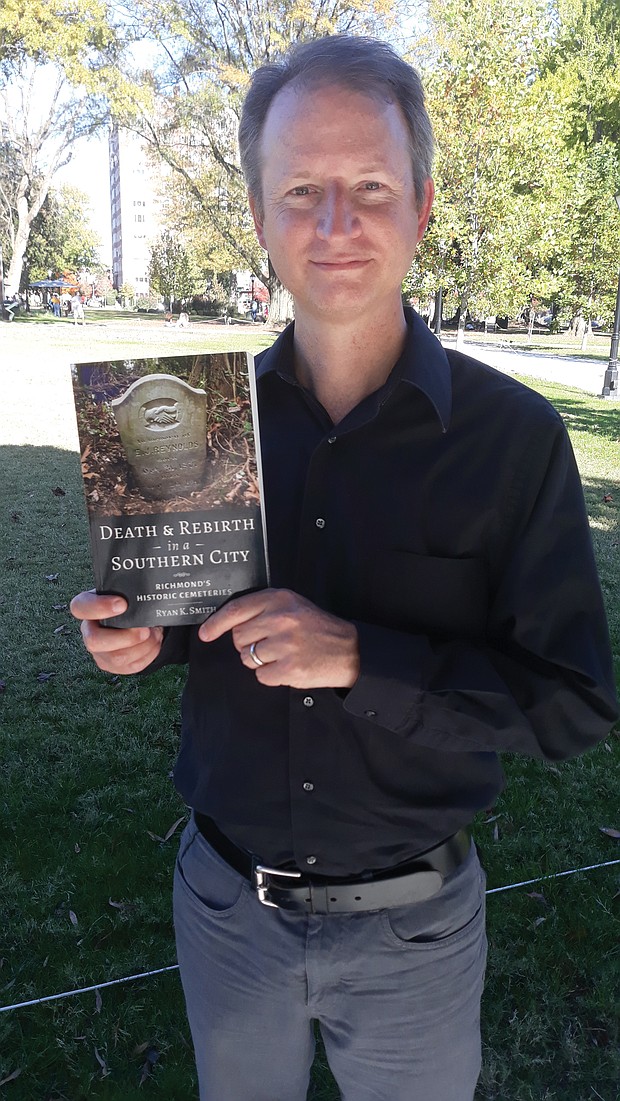 History professor Dr. Ryan K. Smith said he became hooked on local cemetery history after touring sites with a colleague and talking with caretakers and preservationists.