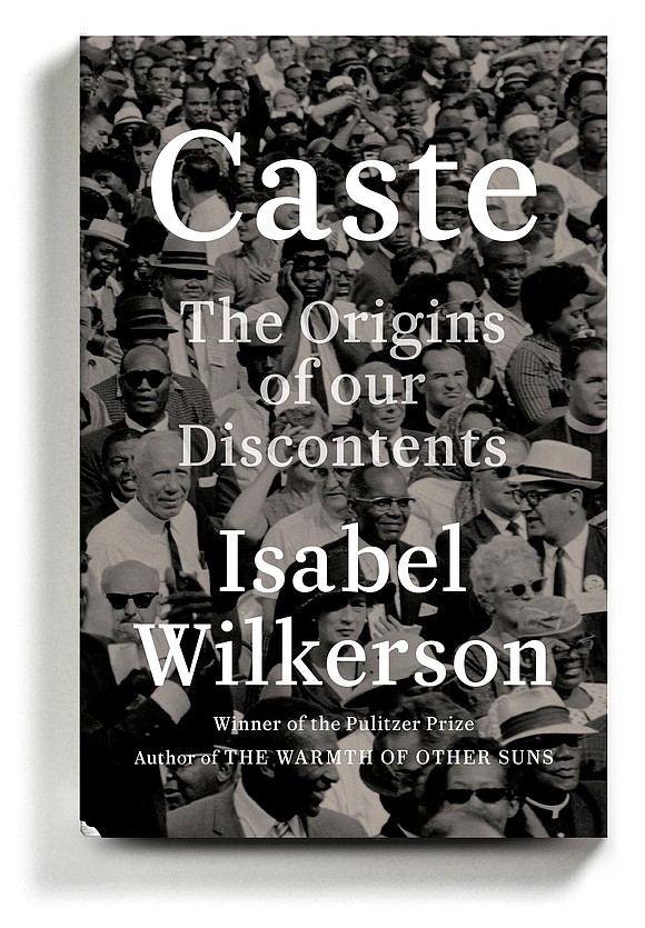 Challenge to Richmond area residents: Spend February reading award-winning journalist Isabel Wilkerson’s widely praised book, “Caste: The Origins of Our ...