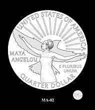Maya Angelou will be featured on the backs of quarters starting in 2022.
Mandatory Credit:	United States Mint