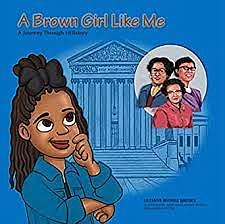 Educator and Author La Tanya Brooks’s inroduces A Brown Girl Like Me: A Journey Through HERstory. In this book, little …
