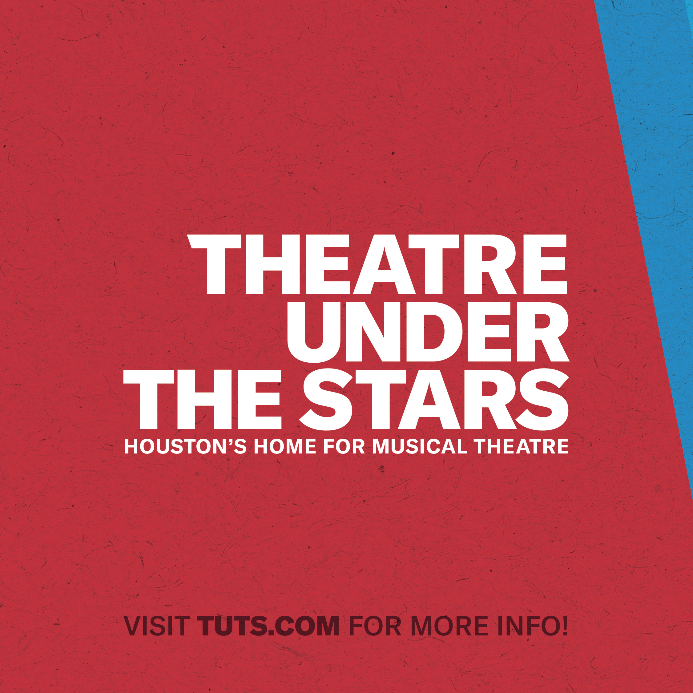 THEATRE UNDER THE STARS ANNOUNCES EXCITING NEW SEASON Houston Style