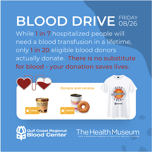 The Health Museum in partnership with the Gulf Coast Regional Blood Center will hold a Community Blood Drive. The blood …