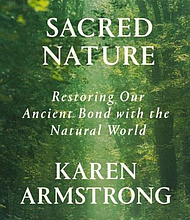 Sacred Nature: Restoring Our Ancient Bond with the Natural World