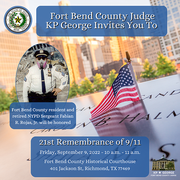 Fort Bend County Judge KP George will hold a 21st remembrance ceremony to commemorate and honor the sacrifices of first …