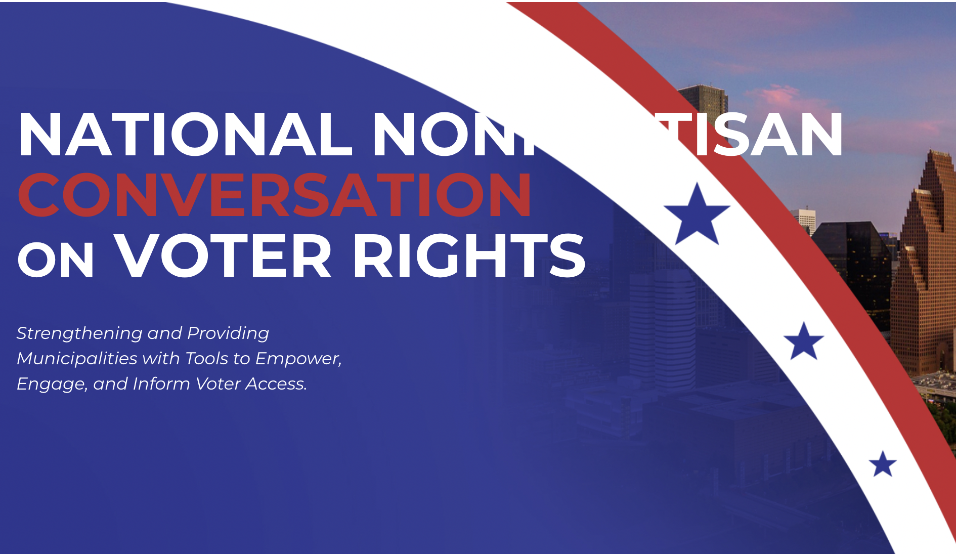 Mayor Sylvester Turner Announces The National Nonpartisan Conversation ...