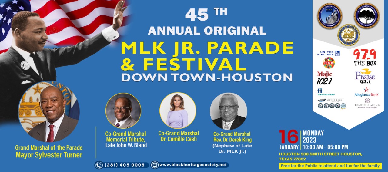 Black Heritage Society 45th MLK Original Parade, Festival, and MLK Celebration Houston Style
