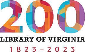 The Library of Virginia will celebrate its bicentennial in 2023 with “200 Years, 200 Stories: An Exhibition,” running free for ...