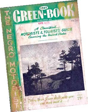 “The Negro Motorist Green Book” cover, 1947. Illinois
Holocaust Museum & Education Center.