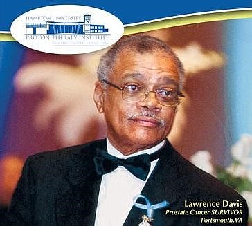 Lawrence Davis, a U. S. Airforce veteran, credits prostate cancer treatment at Hampton University, an HBCU, for saving his life after the Veteran's Administration refused to pay for the therapy.