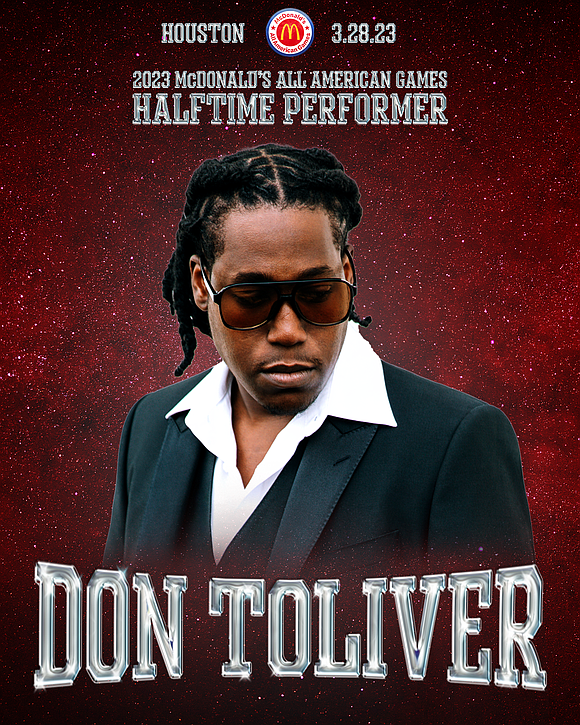 Critically acclaimed Houston rapper Don Toliver is returning to his H-Town roots to perform at the McDonald’s All American Games …